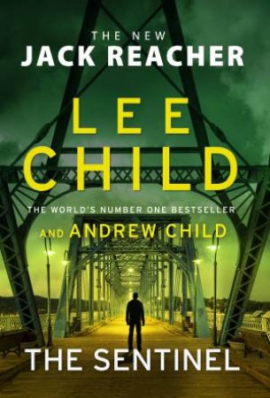 The Sentinel by Lee Child