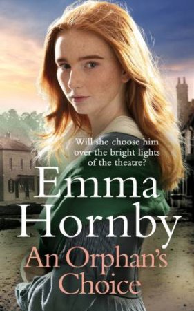 An Orphan's Choice by Emma Hornby