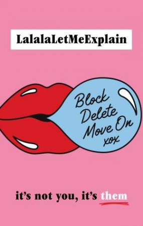 Block, Delete, Move On by Various