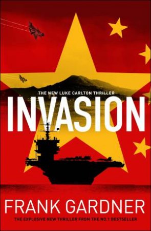 Invasion by Frank Gardner