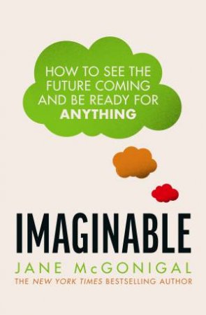 Imaginable by Jane McGonigal