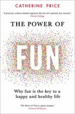 The Power Of Fun