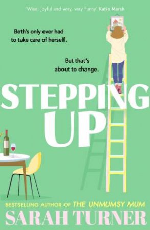 Stepping Up by Sarah Turner