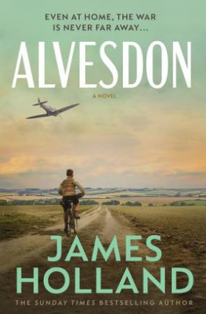 Alvesdon by James Holland