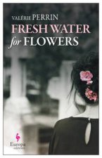 Fresh Water For Flowers