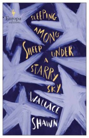 Sleeping Among Sheep Under a Starry Sky by Wallace Shawn