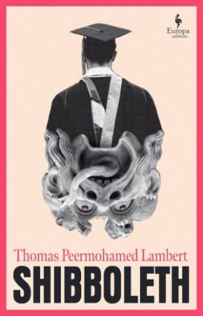 Shibboleth by Thomas Peermohamed Lambert