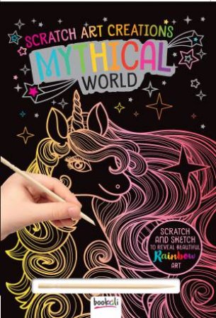 Scratch Art Creations: Mythical World by Various