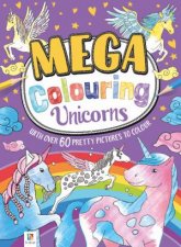 Mega Colouring Unicorns