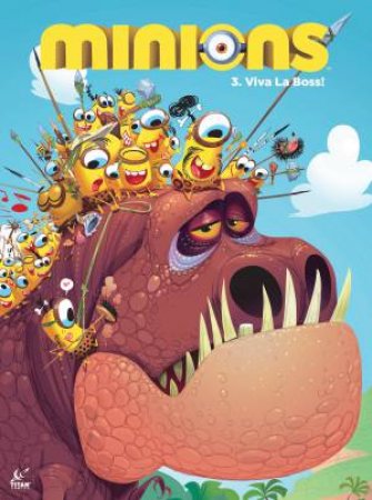 Minions Viva Lé Boss by Renaud Collin
