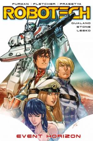 Robotech, Event Horizon by Simon Furman & Brenden Fletcher & Hendry Prasetya