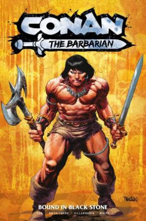Conan the Barbarian Vol. 1 by Jim Zub & Robert De La Torre