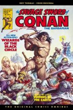 The Savage Sword of Conan The Original Comics Omnibus