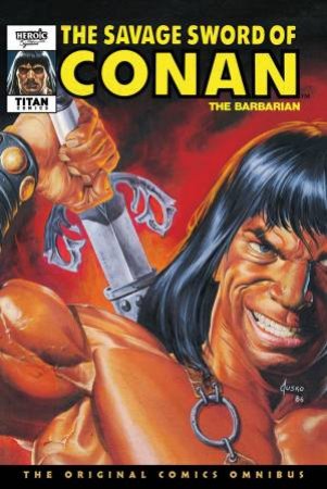 Savage Sword Of Conan by Don Kraar & Larry Yakata & Ernie Chan & Gary Kwapisz & Roy Thomas