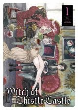Witch of Thistle Castle Vol1