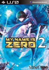 My Name Is Zero Vol2