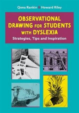 Observational Drawing For Students With Dyslexia