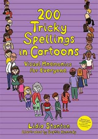 200 Tricky Spellings In Cartoons by Lidia Stanton