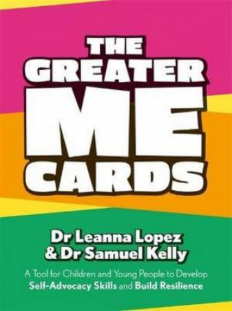 The Greater Me Cards by Dr Leanna Lopez And Dr Samuel Kelly