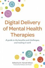 Digital Delivery Of Mental Health Therapies