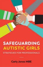 Safeguarding Autistic Girls