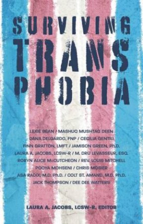 Surviving Transphobia by Laura A. Jacobs, LCSW