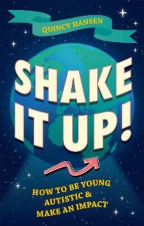Shake It Up! by Quincy Hansen