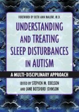 Understanding And Treating Sleep Disturbances In Autism