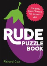 Rude Puzzle Book Naughty BrainTeasers For GrownUps