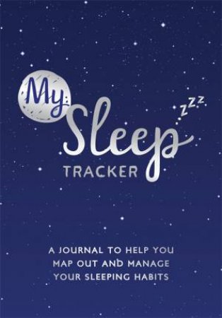 My Sleep Tracker by Anna Barnes