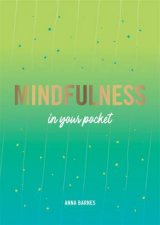 Mindfulness In Your Pocket