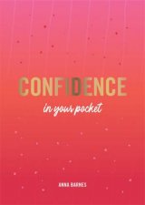 Confidence In Your Pocket