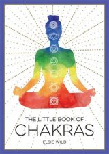 The Little Book Of Chakras