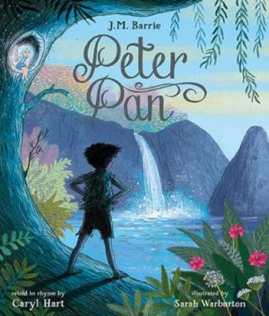 Peter Pan by Caryl Hart & Sarah Warburton