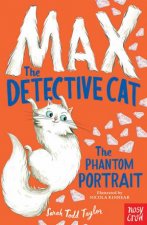 Max the Detective Cat The Phantom Portrait