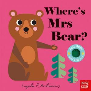 Where's Mrs Bear? by Ingela P Arrhenius