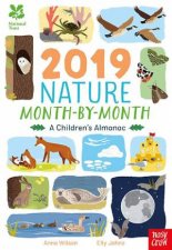 National Trust 2019 Nature MonthByMonth A Childrens Almanac