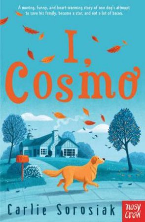 I, Cosmo by Carlie Sorosiak