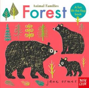 Animal Families: Forest by Jane Ormes
