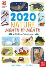 National Trust 2020 Nature MonthByMonth A Childrens Almanac