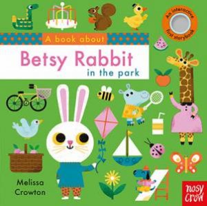 A Book About Betsy Rabbit by Melissa Crowton