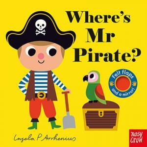 Where's Mr Pirate? by Ingela P Arrhenius