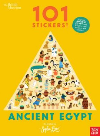 British Museum 101 Stickers! Ancient Egypt by Sophie Beer