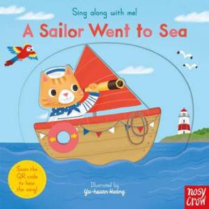 Sing Along With Me! A Sailor Went To Sea by Yu-hsuan Huang