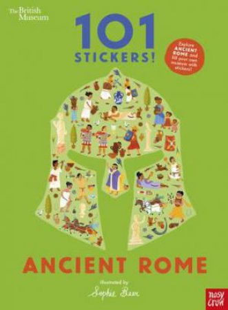 British Museum 101 Stickers! Ancient Rome by Sophie Beer
