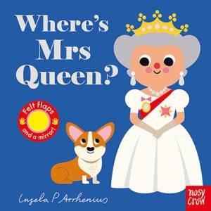 Where's Mrs Queen? by Ingela P Arrhenius