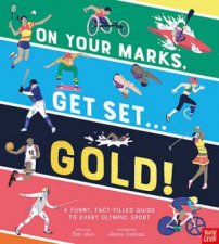 On Your Marks Get Set Gold