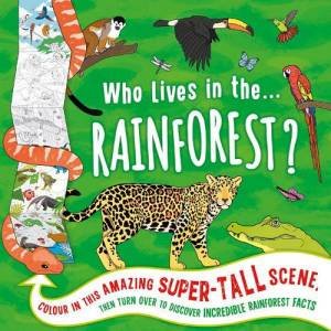 Who Lives In The... Rainforest? by Various