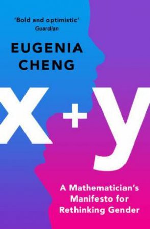 x+y by Eugenia Cheng