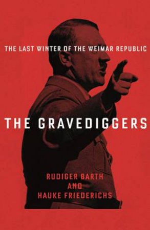 The Gravediggers by Hauke Friederichs & Rudiger Barth